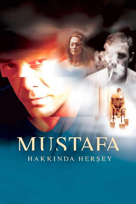 Everything About Mustafa